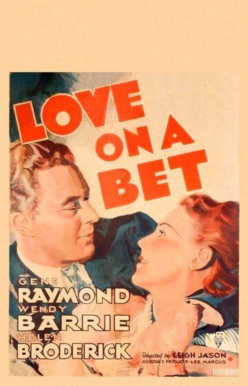 Постер фильма «Love on a Bet»