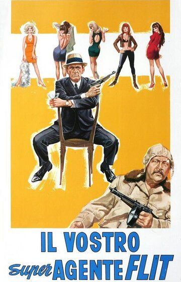 Постер фильма «Il vostro super agente Flit»