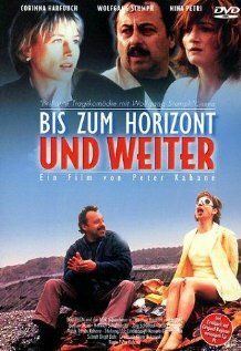 Постер фильма «Bis zum Horizont und weiter»