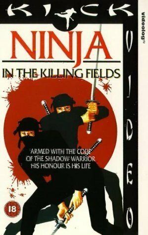 Постер фильма «Ninja in the Killing Fields»