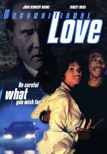 Постер фильма «Unconditional Love»