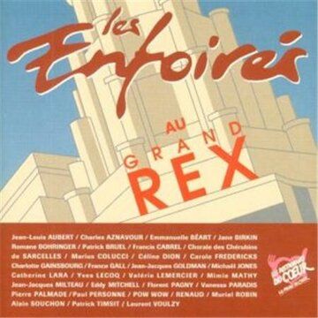 Постер фильма «Les Enfoirés au Grand Rex»