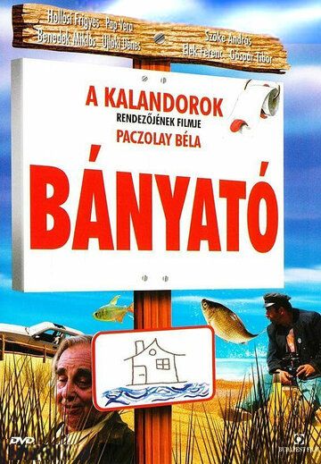 Постер фильма «Bányató»