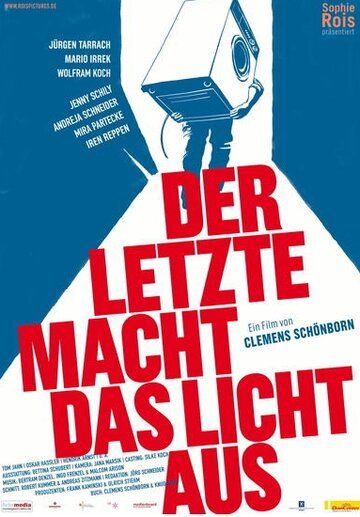 Постер фильма «Der Letzte macht das Licht aus!»