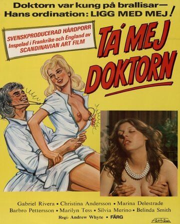 Постер фильма «Возьми меня, доктор»