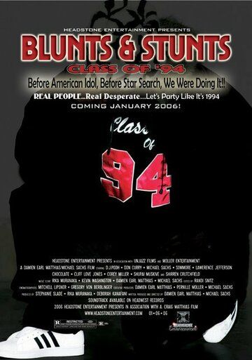 Постер фильма «Blunts & Stunts: Class of '94»