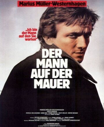 Постер фильма «Der Mann auf der Mauer»