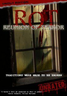 Постер фильма «ROT: Reunion of Terror»