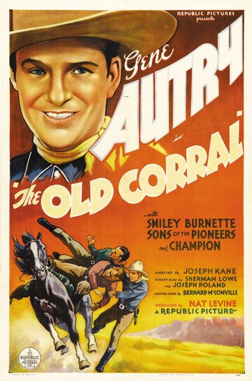 Постер фильма «The Old Corral»
