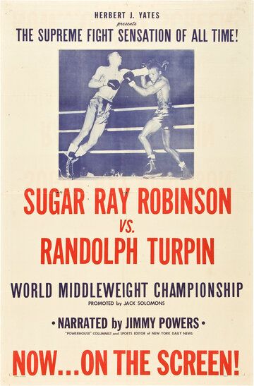 Постер фильма «Sugar Ray Robinson vs. Randolph Turpin»