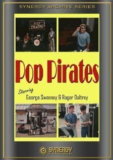 Постер фильма «Pop Pirates»