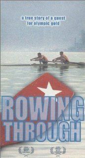 Постер фильма «Rowing Through»