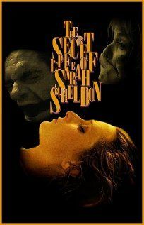 Постер фильма «The Secret Life of Sarah Sheldon»