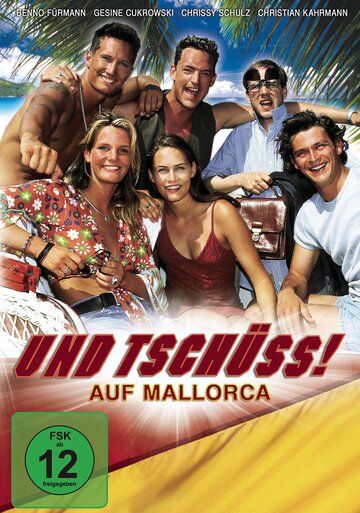 Постер фильма «Und tschüss! Auf Mallorca»