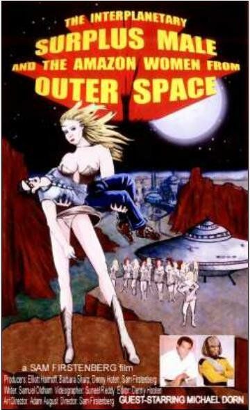 Постер фильма «The Interplanetary Surplus Male and Amazon Women of Outer Space»