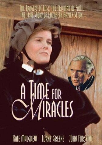 Постер фильма «A Time for Miracles»