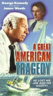 Постер фильма «A Great American Tragedy»