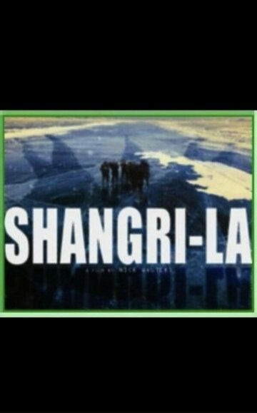 Постер фильма «Shangri-La»