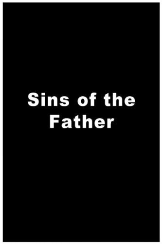 Постер фильма «Sins of the Father»