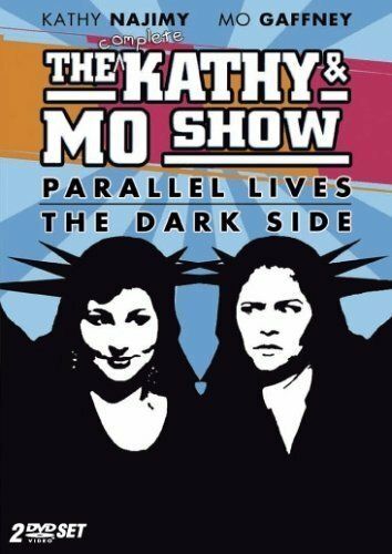Постер фильма «The Kathy & Mo Show: The Dark Side»