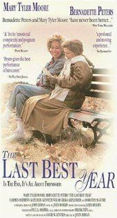 Постер фильма «The Last Best Year»