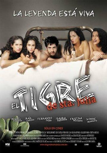 Постер фильма «El tigre de Santa Julia»