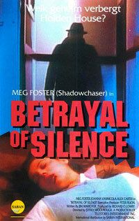 Постер фильма «Betrayal of Silence»