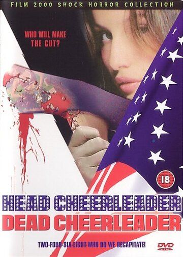 Постер фильма «Head Cheerleader Dead Cheerleader»