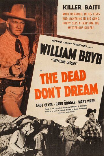 Постер фильма «The Dead Don't Dream»
