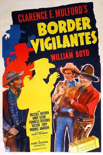 Постер фильма «Border Vigilantes»