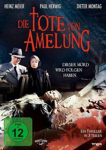 Постер фильма «Die Tote von Amelung»