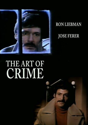 Постер фильма «The Art of Crime»