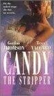 Постер фильма «Candy the Stripper»