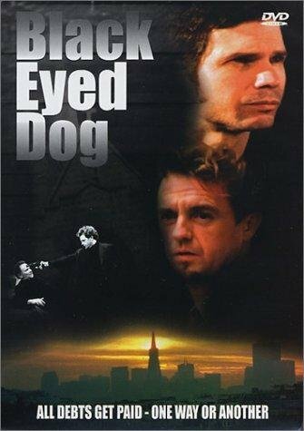 Постер фильма «Black Eyed Dog»
