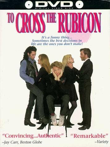 Постер фильма «To Cross the Rubicon»
