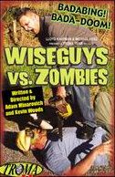 Постер фильма «Wiseguys vs. Zombies»