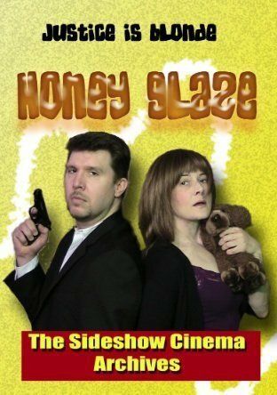 Постер фильма «Honey Glaze»