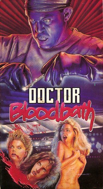 Постер фильма «Doctor Bloodbath»