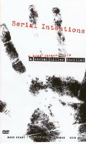Постер фильма «Serial Intentions»