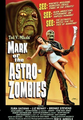 Постер фильма «Mark of the Astro-Zombies»