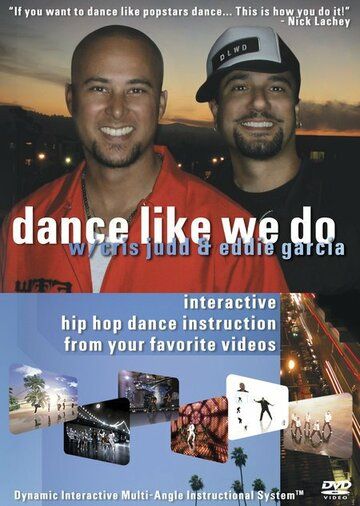 Постер фильма «Dance Like We Do»
