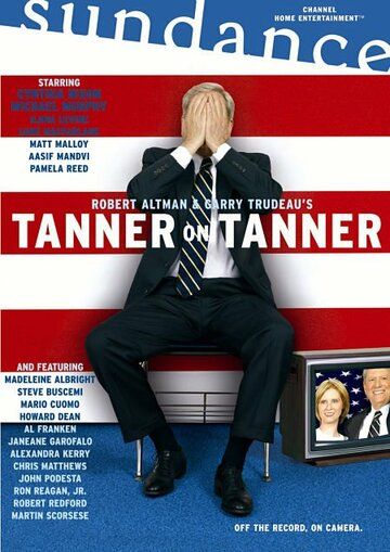 Постер фильма «Таннер на Таннере»