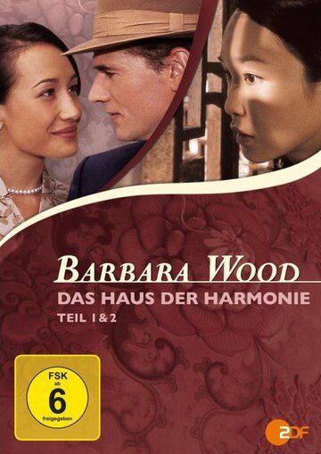 Постер фильма «Barbara Wood - Das Haus der Harmonie»