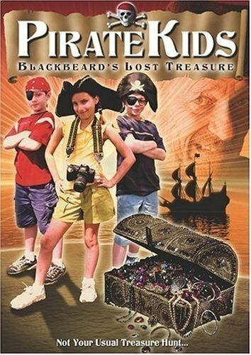 Постер фильма «Pirate Kids: Blackbeard's Lost Treasure»
