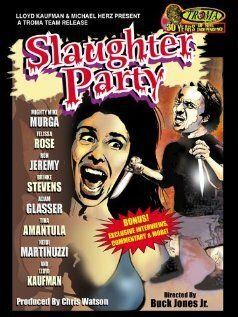 Постер фильма «Slaughter Party»