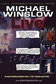 Постер фильма «Michael Winslow Live»