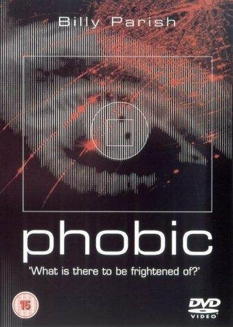 Постер фильма «Phobic»