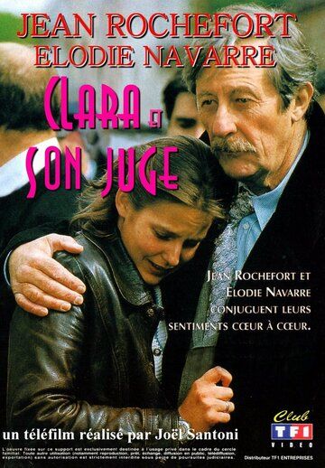 Постер фильма «Clara et son juge»