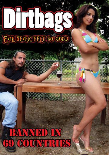 Постер фильма «Dirtbags»