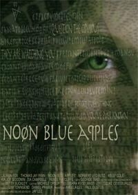 Постер фильма «Noon Blue Apples»